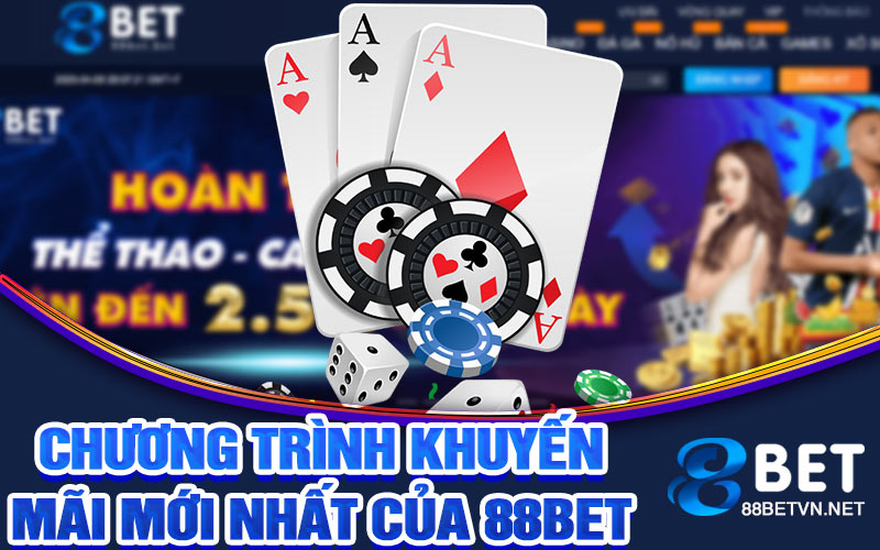 Khuyến Mãi 88Bet | Cơ Hội Trúng Thưởng Lớn Cùng Bet88 - jovin
