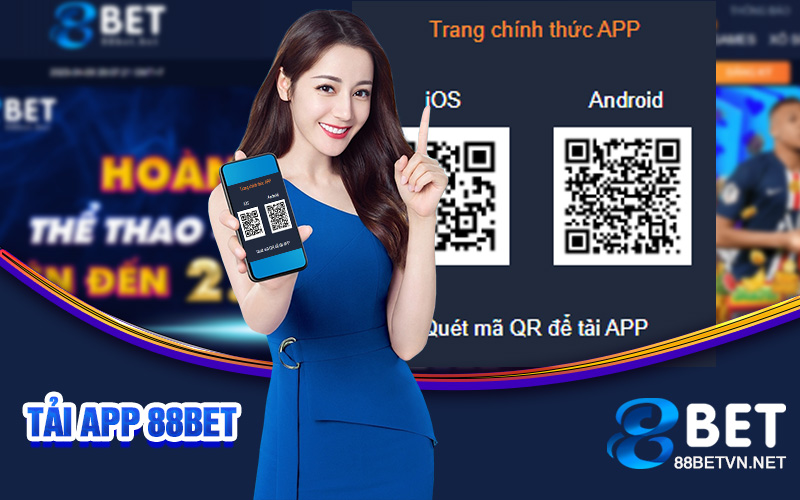 Tải App 88bet | Giải Pháp Đơn Giản Và Tiện Lợi Khi Tham Gia - jovin