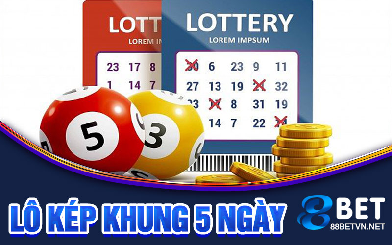 Lô kép khung 5 ngày - Cách chơi xổ số trực tuyến hiệu quả - jovin