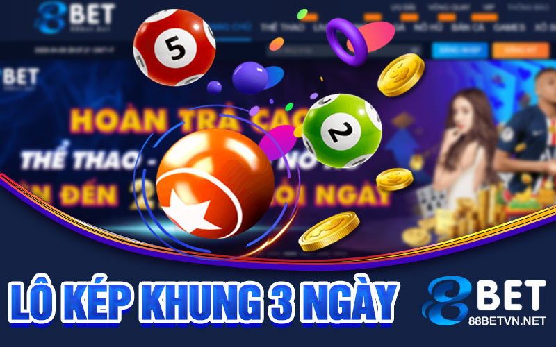 Lô Kép Khung 3 Ngày | Cách Tính Và Phân Tích Dữ Liệu - jovin