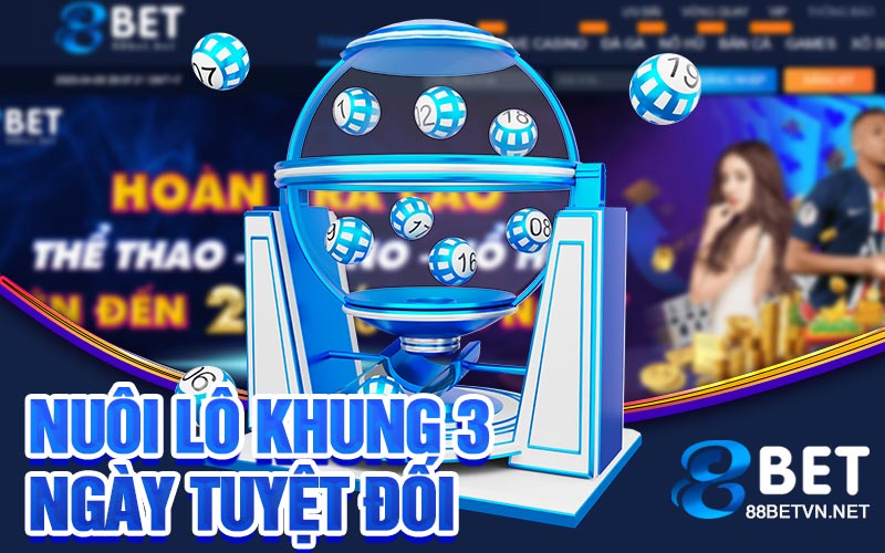 Nuôi Lô Khung 3 Ngày Tuyệt Đối - jovin