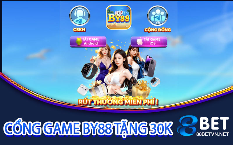 By88 Tặng 30K - Tham Gia Nhận Ngay Ưu Đãi Độc Quyền By88 - jovin