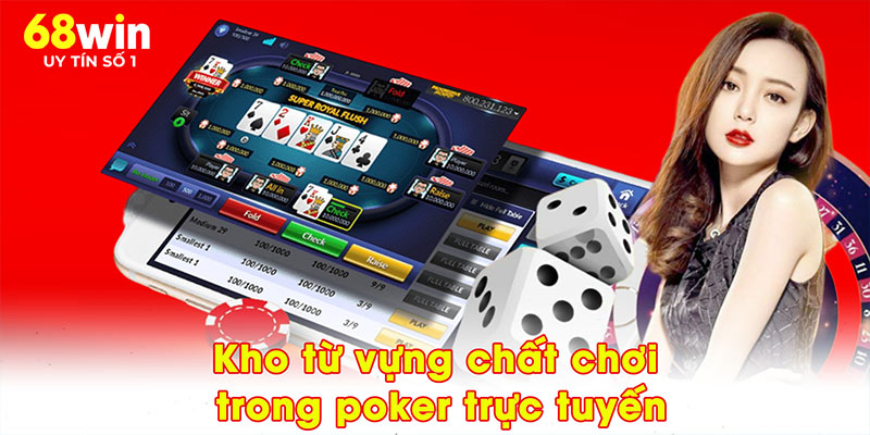 Poker Online – 3 Chiến Thuật Vàng Giành Lợi Thế Tại 68WIN - jovin