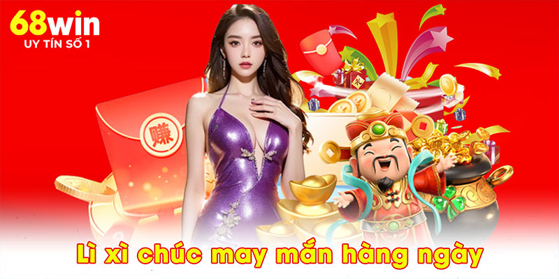 Khuyến Mãi 68WIN – Nhận Thưởng Ngay, Bùng Nổ Mỗi Ván Chơi - jovin