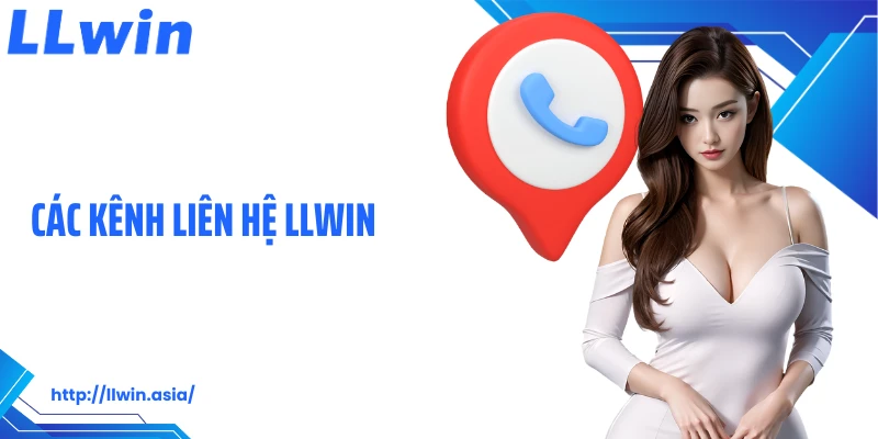 Liên Hệ LLWIN: Kết Nối Nhà Cái Uy Tín Đơn Giản, Nhanh Chóng - jovin