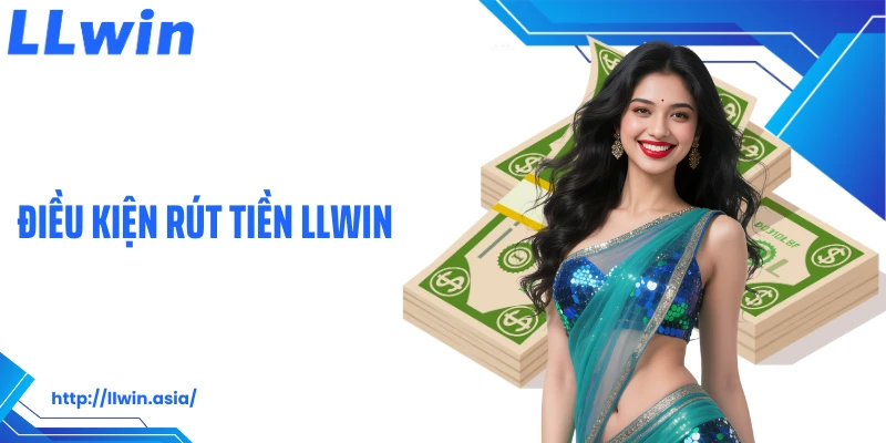 Rút tiền LLWIN: Nhận Thưởng Thắng Cược An Toàn Tại Nhà Cái - jovin