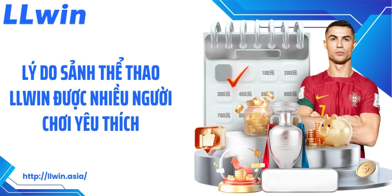 Thể Thao LLWIN: Nền Tảng Cá Cược Bắt Nhịp Với Mọi Giải Đấu - jovin